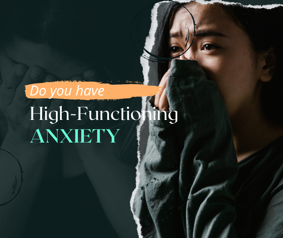 Do You Have High-Functioning Anxiety